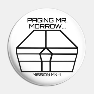 Paging Mr. Morrow Pin