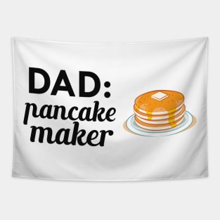 Dad : Pancake Maker Tapestry