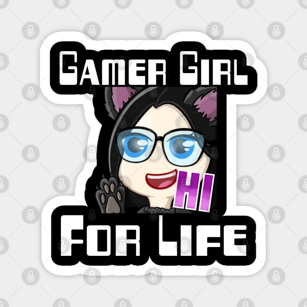 Gamer girl for life Magnet by WolfGang mmxx