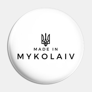 Made in Mykolaiv Pin