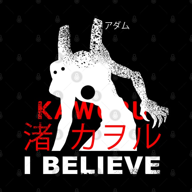 NGE! I BELIEVE IN ADAM KAWORU SHIRT text bigfoot RUSTIC by Angsty-angst