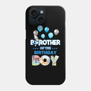 Bluey and Bingo happy birthday boy Phone Case