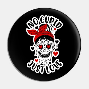 Anti Valentines Day No Cupid Just Love Skull Girl Messy Bun Pin