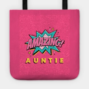 Amazing Auntie Tote