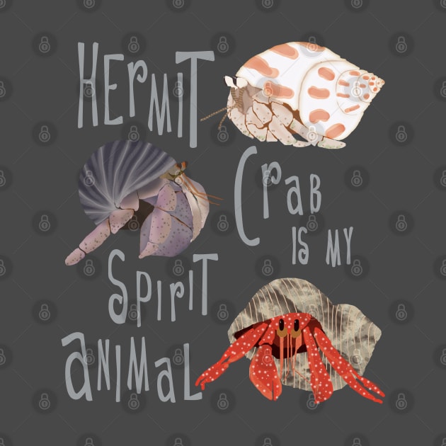 Hermit Crab is my Spirit Animal by ahadden