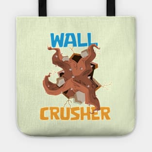 Wall Crusher Tote