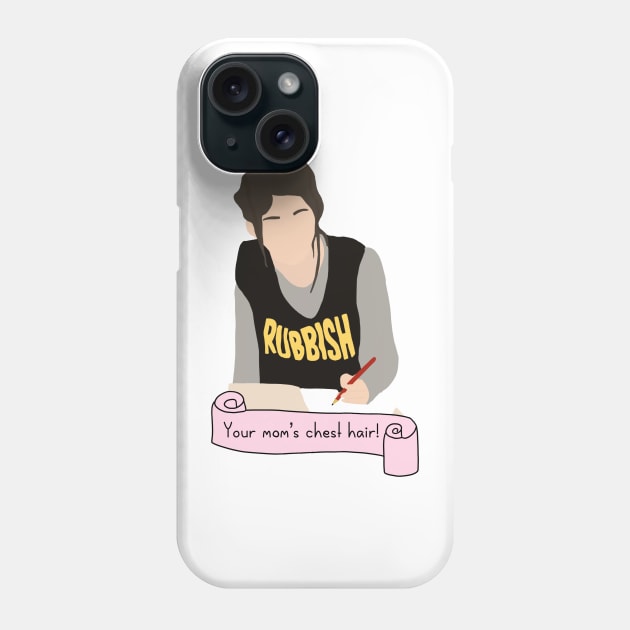 Your moms chest hair Phone Case by rachaelthegreat