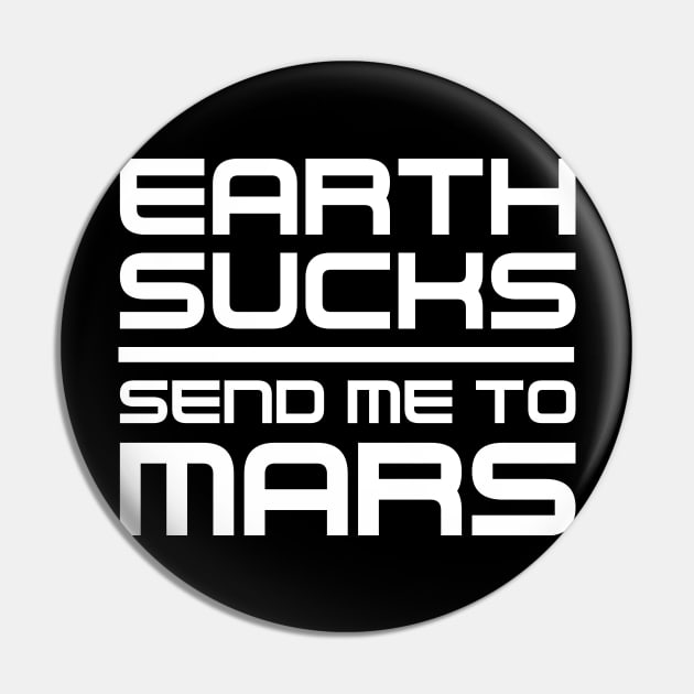 Space Travel Mission To The Planet Mars Pin by MeatMan