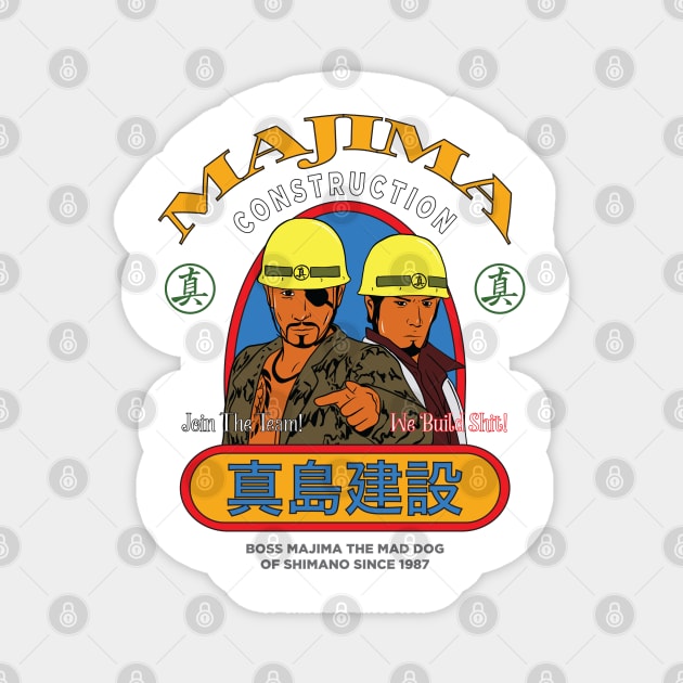 Majima Construction - Join The Team! Magnet by eternal sunshine