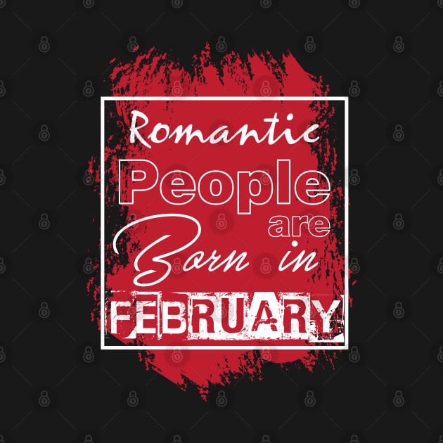 Romantic people are born in February by variantees