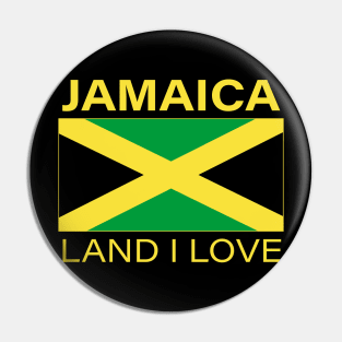 Jamaica Land I Love Jamaican Flag Pin