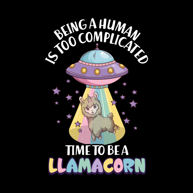 Being human is too complicated - Funny Llamacorn by biNutz