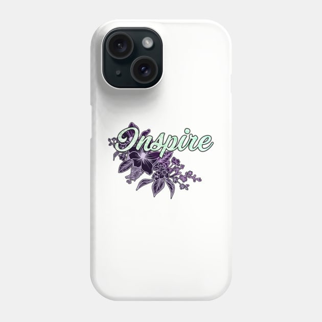 'Inspire' Floral Typography Design- Purple Phone Case by StylishTayla