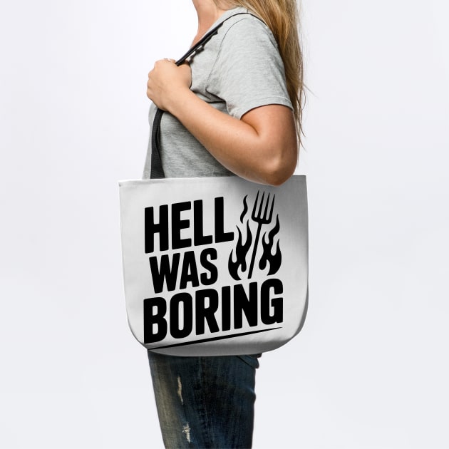 Hell Was Boring by Frank Ring