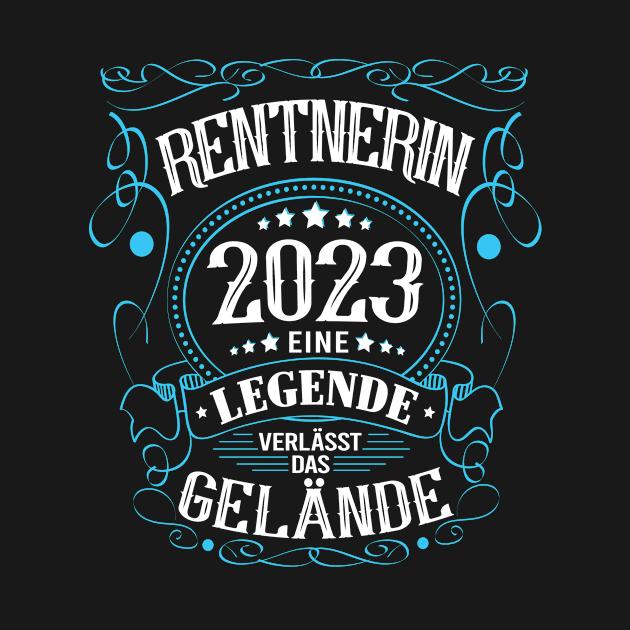 Rentnerin 2023 Eine Legende verlässt das Gelände by HBfunshirts