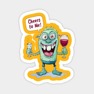 Solo Cheers: This Monster Raises a Toast to You! Magnet