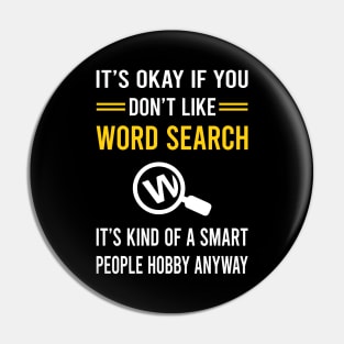 Smart People Hobby Word Search Pin