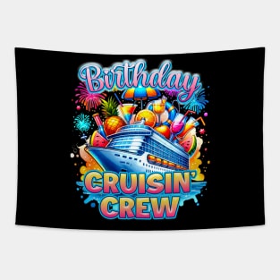 Birthday Cruising Crew Birthday Cruise Gift For Men Women Kids Tapestry