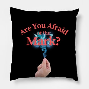 Funny Retro "Are You Afraid Of The Mark?" 90s Parody Pillow