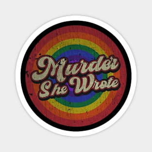 Murder She Wrote - RAINBOW Magnet