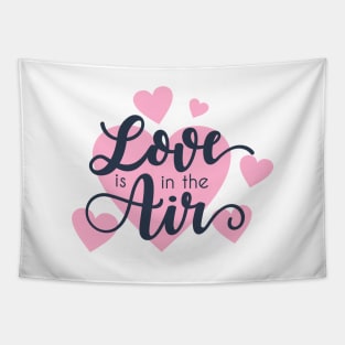 Love is in the Air Romantic Valentine Quote Tapestry