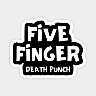 Five Finger Death Punch Magnet