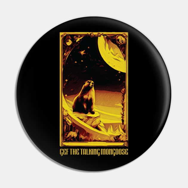 Gef The Talking Mongoose Pin by Trendsdk