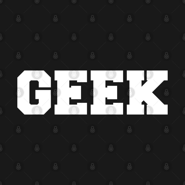 GEEK Tee Shirt by SeanGeekPodcast