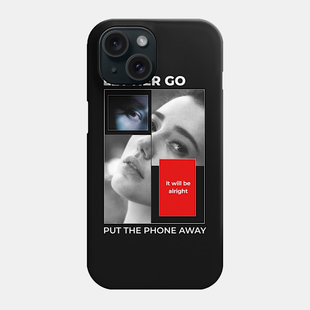 LET HER GO Phone Case by alan_alvn