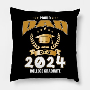 Proud Dad Of A 2024 College Graduate Pillow