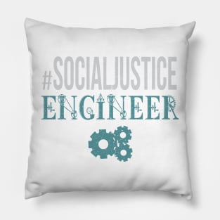 #SocialJustice Engineer - Hashtag for the Resistance Pillow