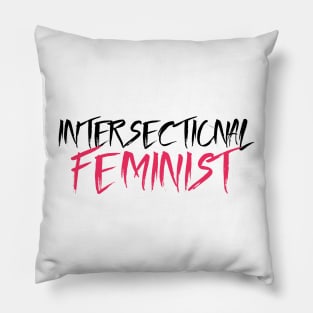 Intersectional Feminist - Black Pillow