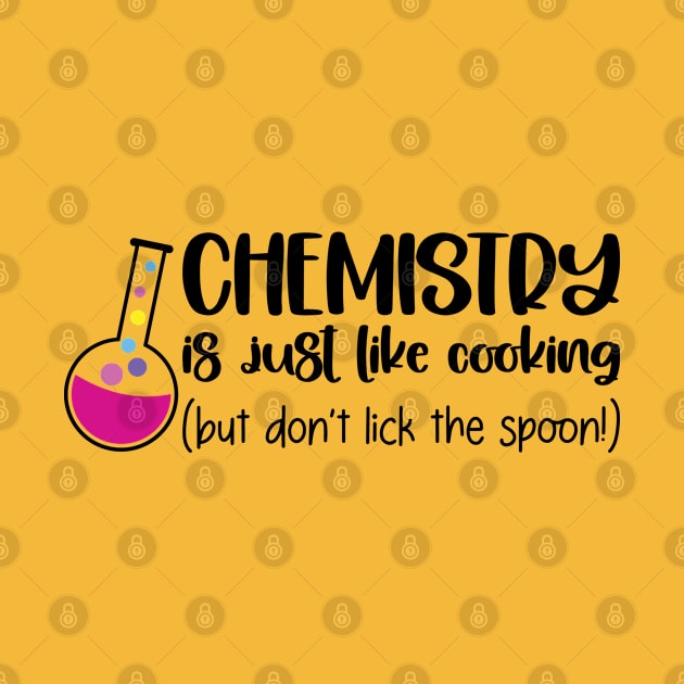 Chemistry = Cooking by NotUrOrdinaryDesign