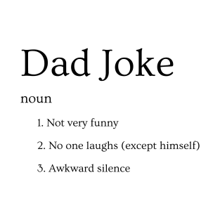 Dad Joke T-Shirt