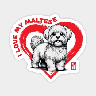 I Love My Maltese - I Love my dog - Enchanting dog Magnet