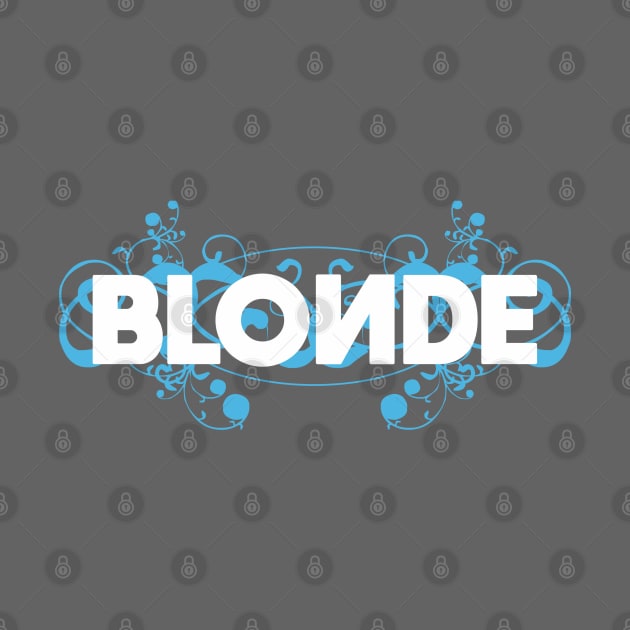 Dumb Blonde by Dale Preston Design