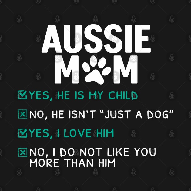 Funny Aussie Mom by White Martian
