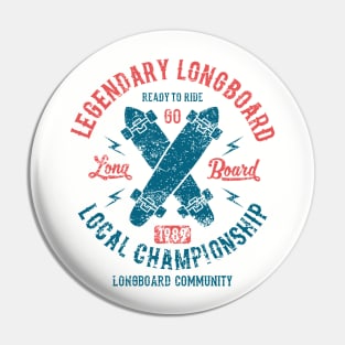 Legendary Longboard Local Championship Pin