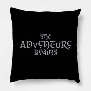 The Adventure Begins Pillow