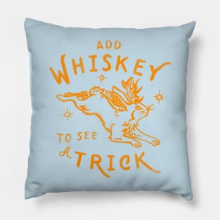 "Add Whiskey To See A Trick" Funny Jackalope Shirt Art V.2 Pillow