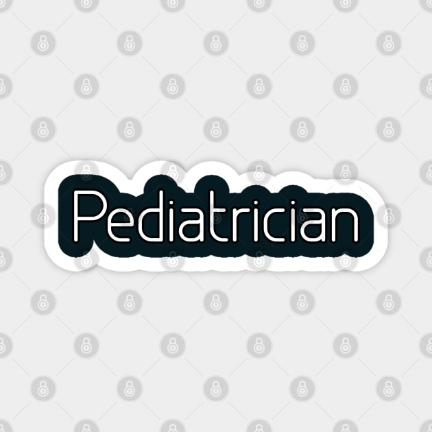 Pediatrician Magnet by Spaceboyishere