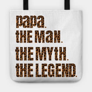 Father the legend,happy Father’s Day,best dad ever,papa the legend Tote