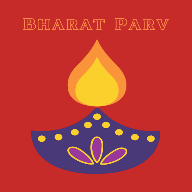 Bharat Parv - Diya by Bharat Parv