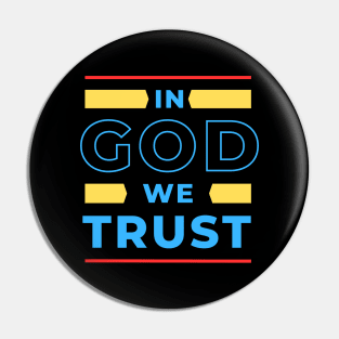 In God We Trust | Christian Pin