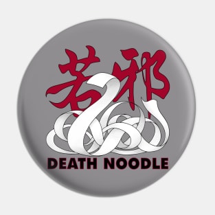 Ruoye: Death Noodle Pin