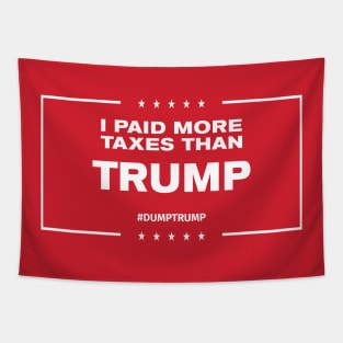 I Paid More Taxes Than Trump III Tapestry