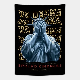 No Drama Spread Kindness Tapestry