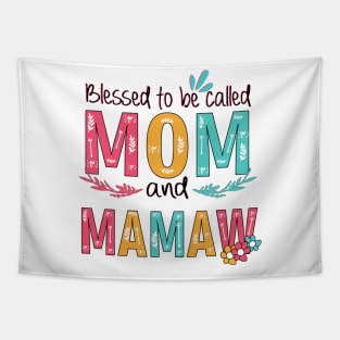 Blessed To Be Called Mom And Mamaw Tapestry