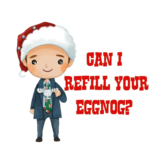 National Lampoon's Christmas Vacation Can I Refill Your Eggnog? - Can I Refill Your Eggnog