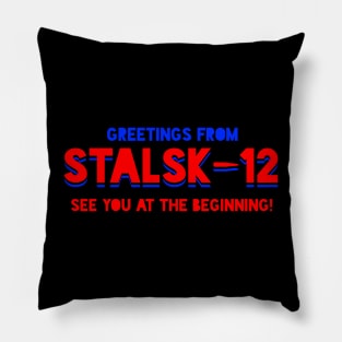 TENET Greetings From Stalsk-12 (Colored Banner) Pillow